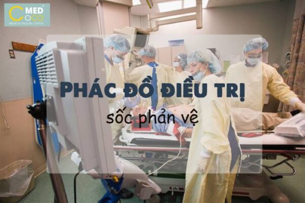 Phác đồ sốc phản vệ